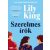 Írók és szerelmek - élfestett kiadás