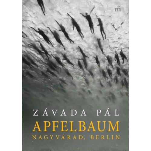 Apfelbaum. Nagyvárad, Berlin