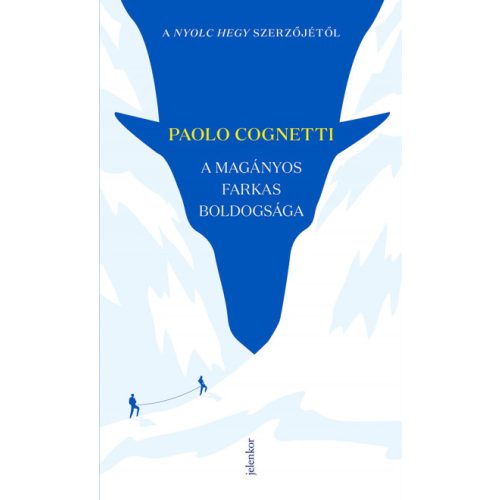 A magányos farkas boldogsága