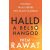 Halld a belső hangod