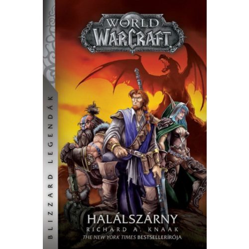 World of Warcraft: Halálszárny - Halálszárny-duológia 1.