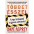 Többet ésszel