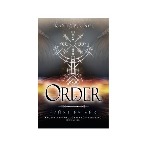 Order - Ezüst és vér
